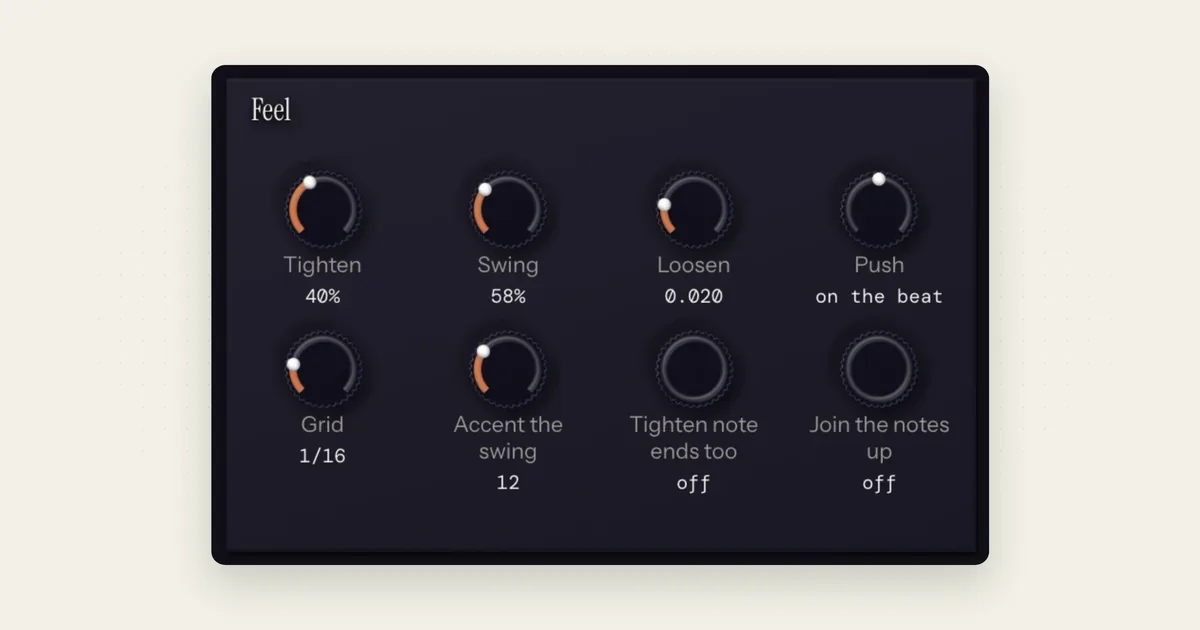 Melody Rack's Feel effect with Tighten at 40%, Grid 1/16, Swing 58%, Loosen 0.020, Accent the swing 12 and Push on the beat: quantize, swing and humanize as dials